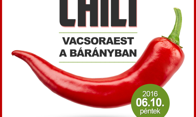 Ez cs&iacute;pni fog! - Chili vacsoraestet tart a B&aacute;r&aacute;ny Fogad&oacute;