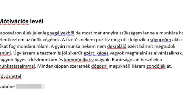 &bdquo;A gy&aacute;ri munka nekem nem dekral&aacute;l&oacute;, ez&eacute;rt b&aacute;rmit meg tudok tan&uacute;ni&rdquo; - nem hiszed el ezeket a kaposv&aacute;ri motiv&aacute;ci&oacute;s leveleket!