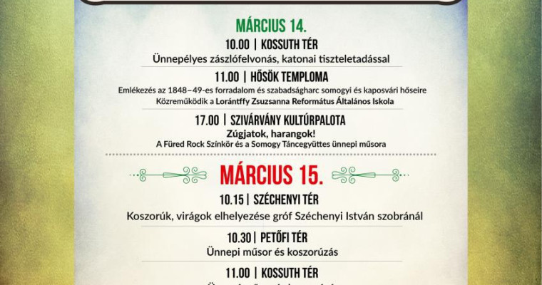 &Iacute;gy &uuml;nnepel Kaposv&aacute;r m&aacute;rcius 15-&eacute;n - Mutatjuk a programokat