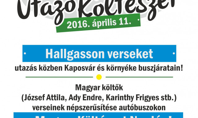 &Aacute;prilis 11-&eacute;n a legnagyobb magyar k&ouml;ltőkkel buszozhatunk Kaposv&aacute;ron