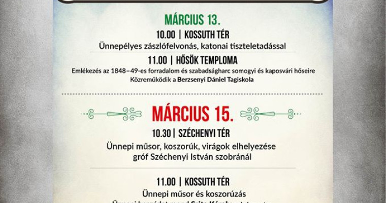 &Iacute;gy &uuml;nnepel Kaposv&aacute;r m&aacute;rcius 15-&eacute;n! - Mutatjuk a pontos programot!