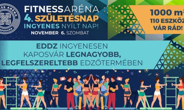 Szombaton &uuml;nnepli 4. sz&uuml;linapj&aacute;t a Fitness Ar&eacute;na - Ingyenes szem&eacute;lyi edz&eacute;sek, sz&aacute;mtalan szuper program v&aacute;r!