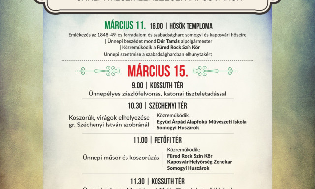 &Iacute;gy &uuml;nnepel Kaposv&aacute;r M&aacute;rcius 15-&eacute;n - a programok