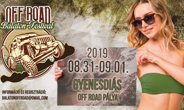 Lemaradt&aacute;l a somogybabodi Off Roadr&oacute;l? Sebaj, itt az I. Balaton Off Road Festival!