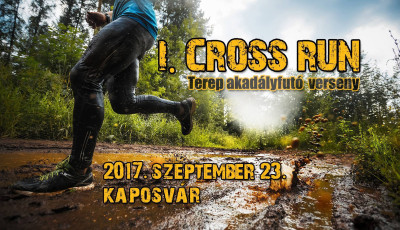 &Iacute;rd be a napt&aacute;rba: Szeptember 23. - Az első kaposv&aacute;ri Cross Run verseny!